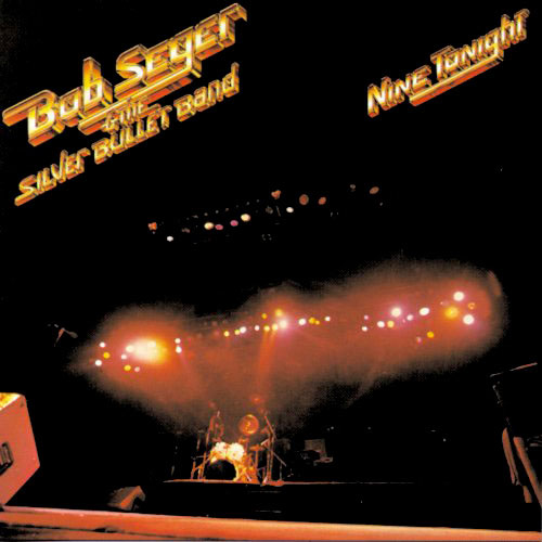 Remastered Nine Tonight-Bob Seger